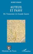 T3 : Auteuil et Passy, de l'Annexion à la Grande Guerre
